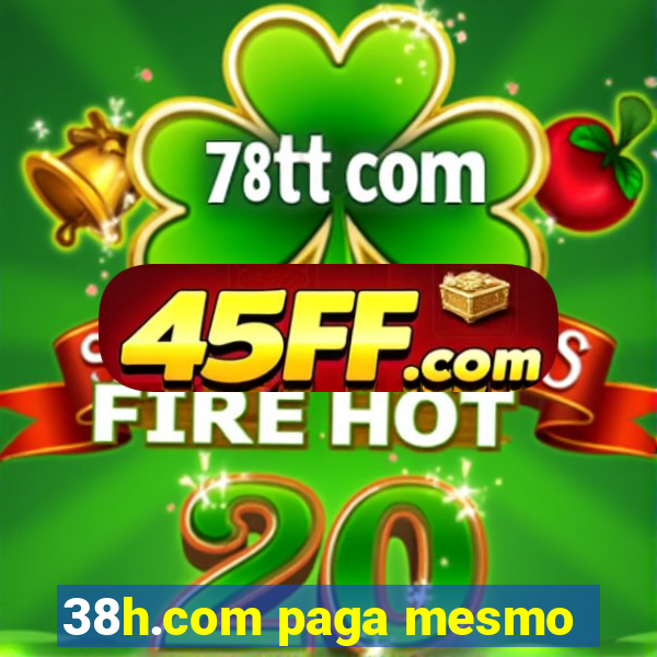 38h.com paga mesmo